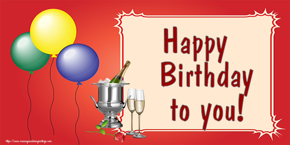 Birthday Happy Birthday to you!