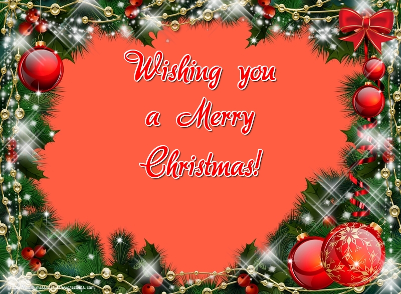 Wishing you a Merry Christmas!