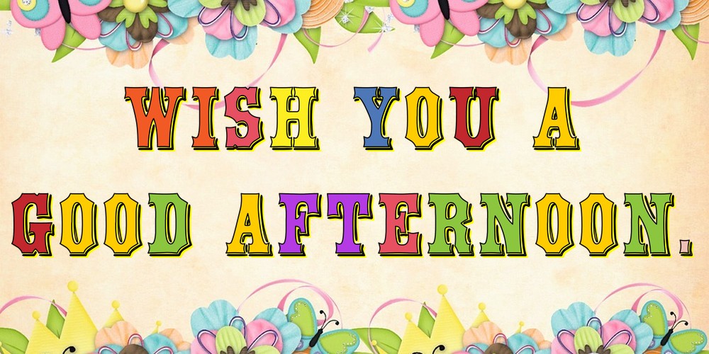Wish you a good afternoon.
