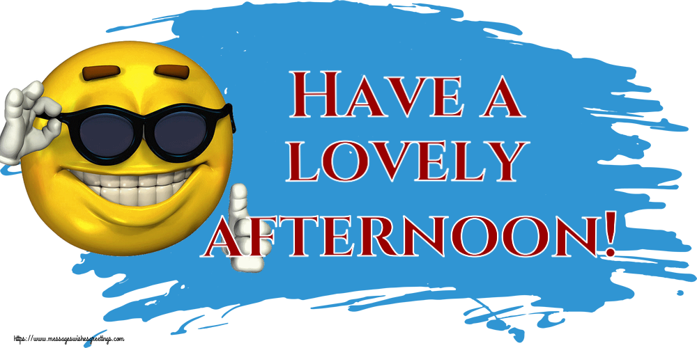 Have a lovely afternoon!