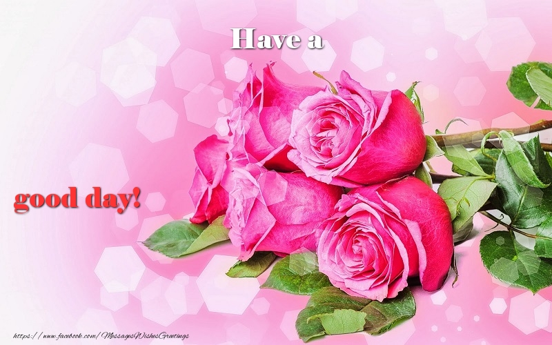 Have a good day!