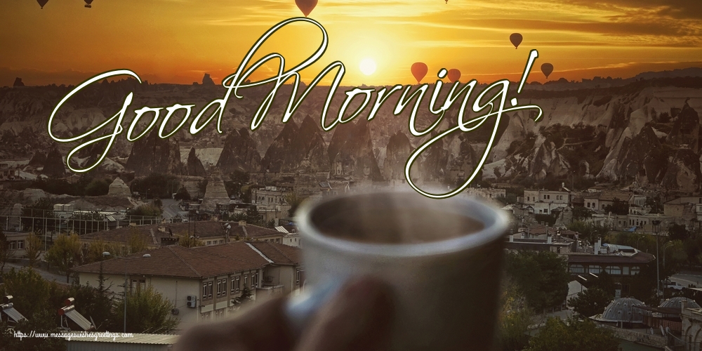 Good Morning!