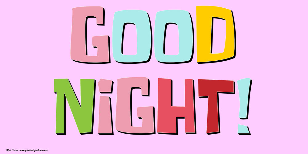 Good Night!