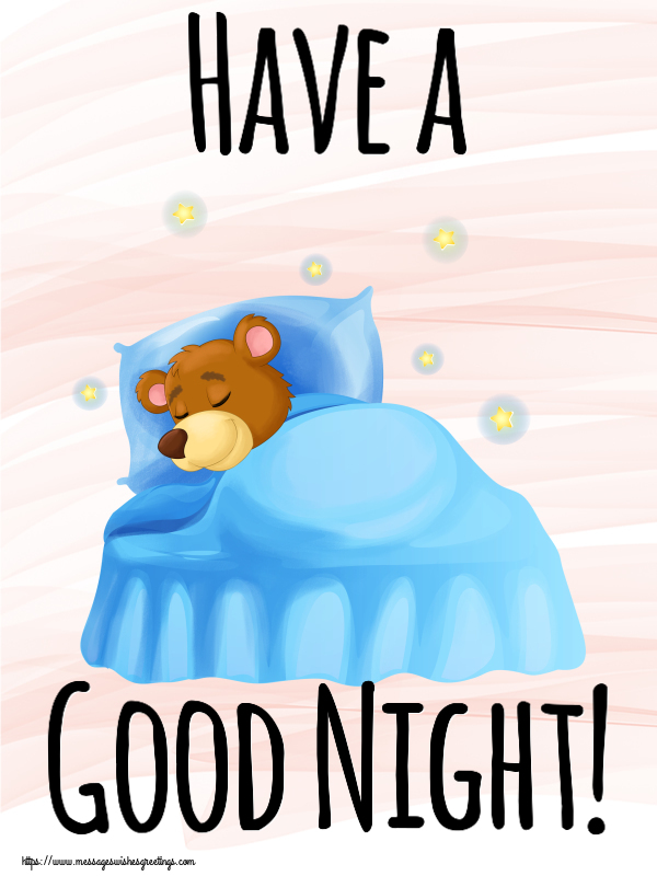 Good night Have a Good Night!