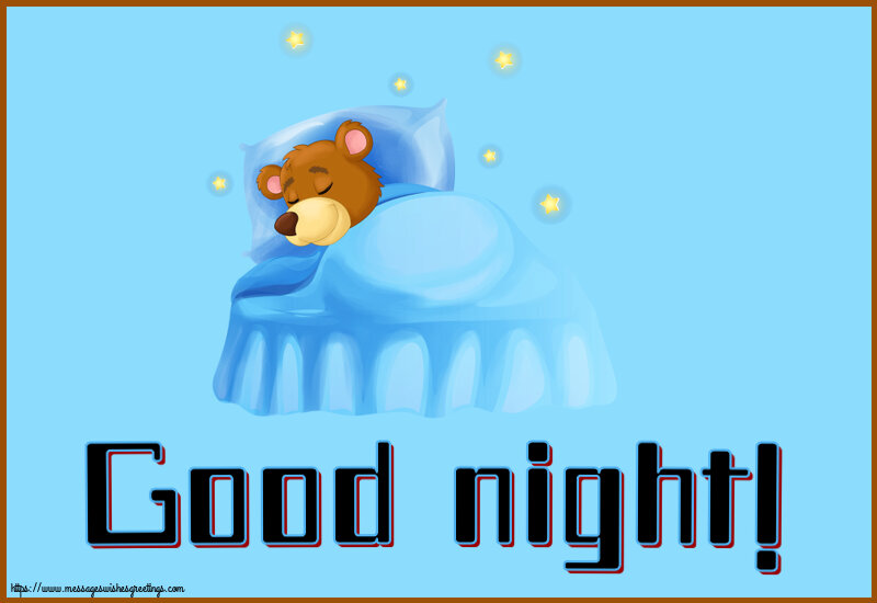 Good night Good night!