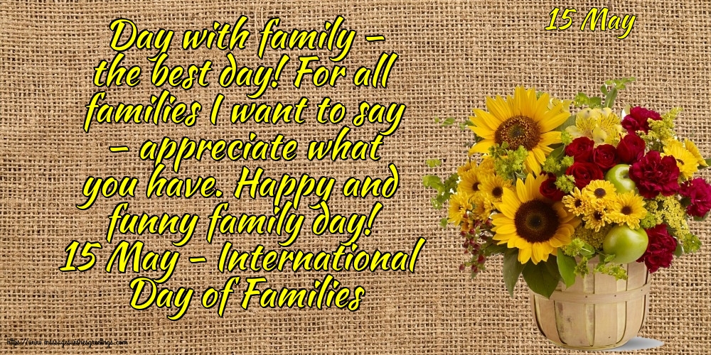 15 May - 15 May - International Day of Families