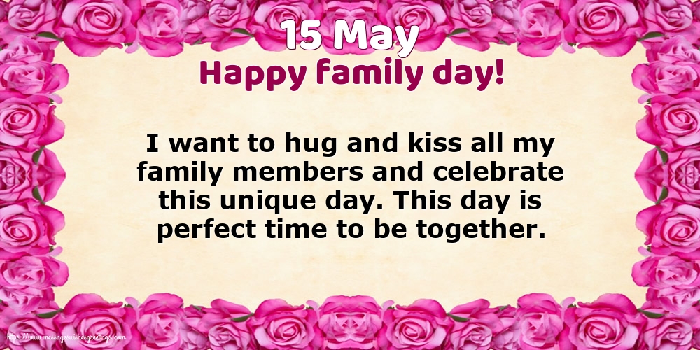 15 May - Happy family day!