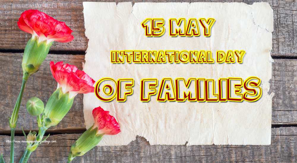 15 May International Day of Families