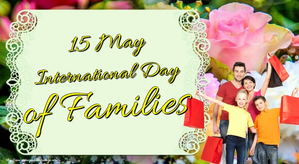 15 May International Day of Families