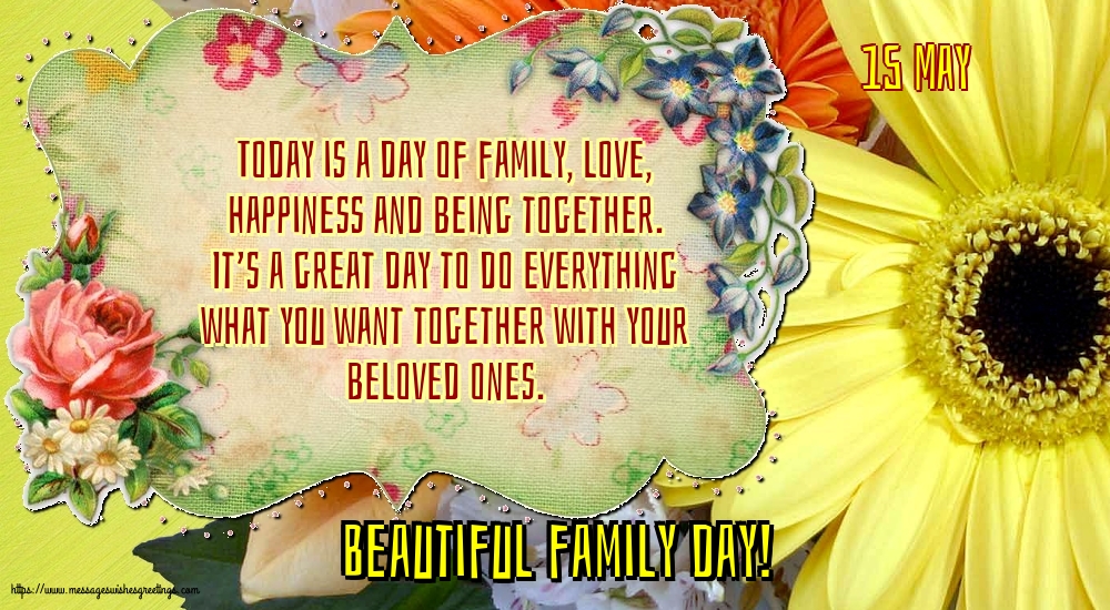 15 May - Beautiful family day!