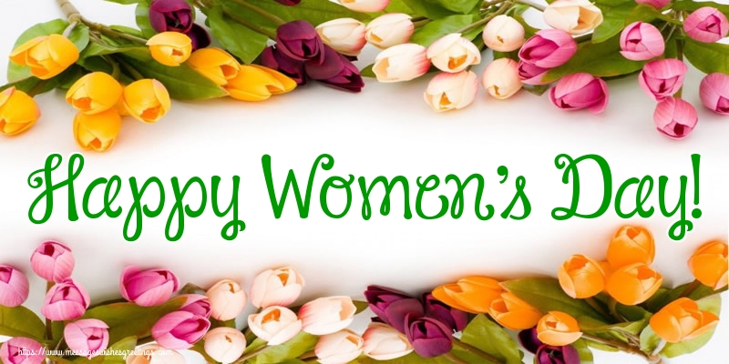 Happy Women's Day!