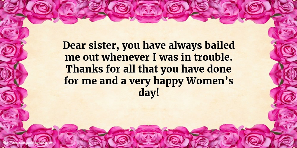 To my dear sister: Happy Women’s day!