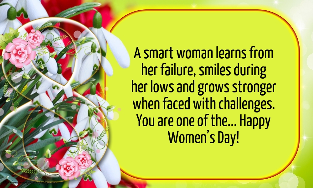 You are one of the... Happy Women’s Day!