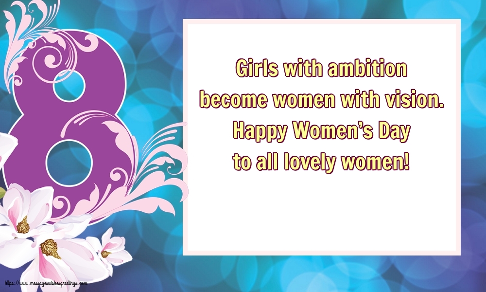 Happy Women’s Day to all lovely women!