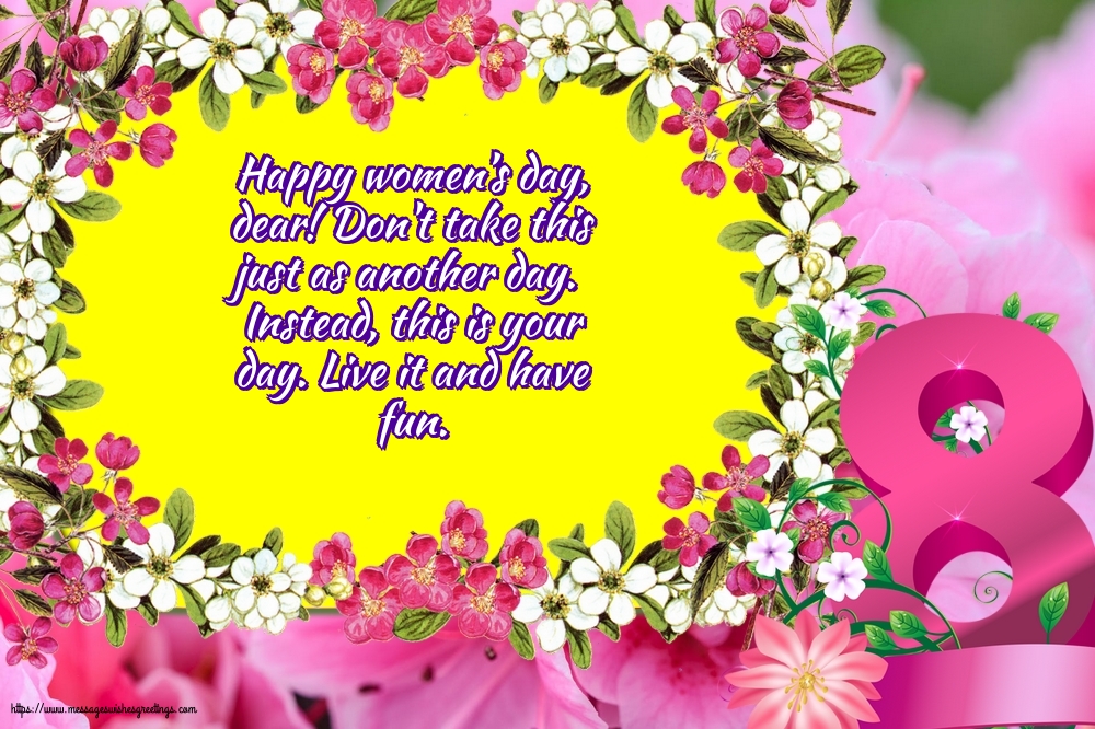Happy women’s day, dear!