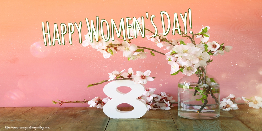 Greetings Cards for Women's Day - Happy Women's Day! - messageswishesgreetings.com
