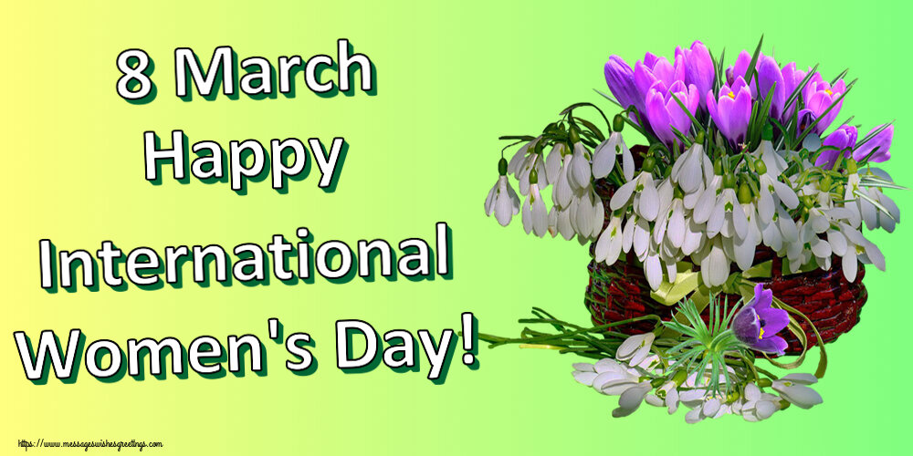 Women's Day 8 March Happy International Women's Day!