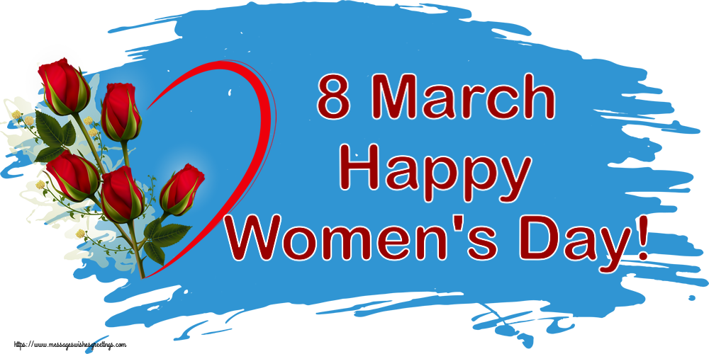 Women's Day 8 March Happy Women's Day!