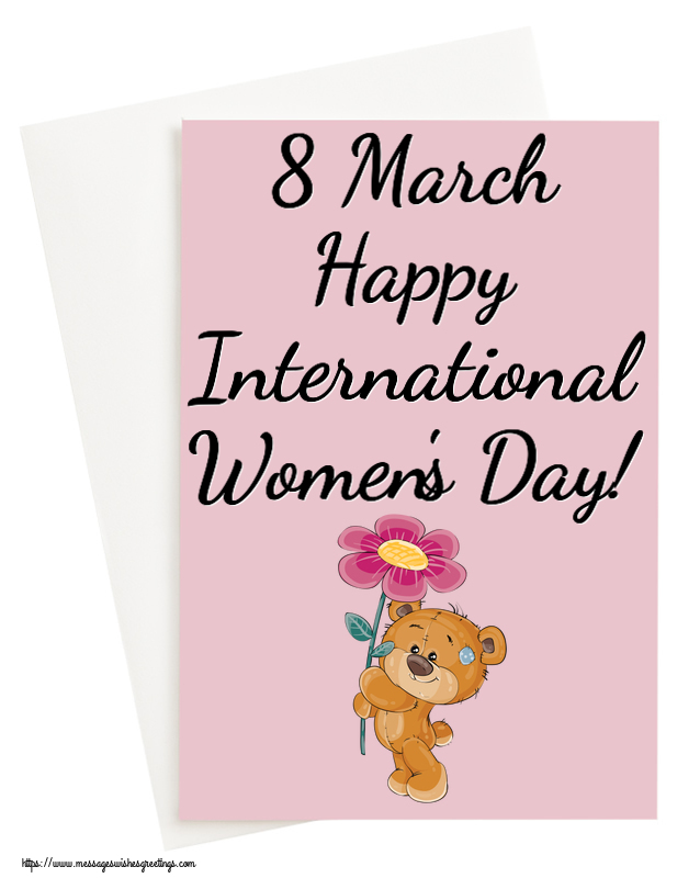 8 March Happy International Women's Day!
