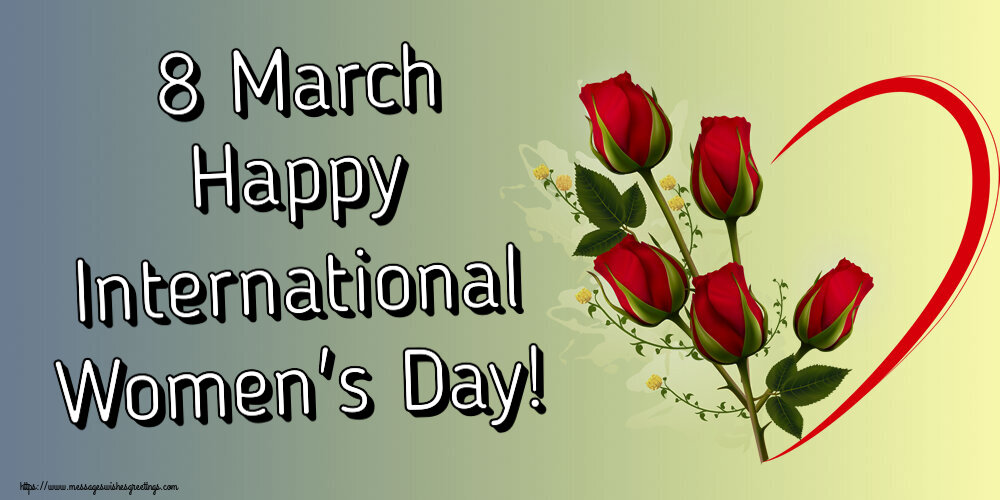 Women's Day 8 March Happy International Women's Day!