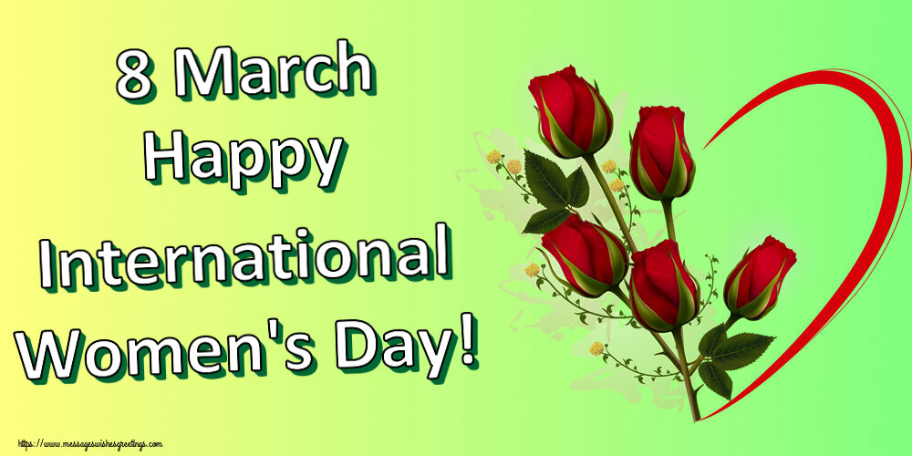 Women's Day 8 March Happy International Women's Day!