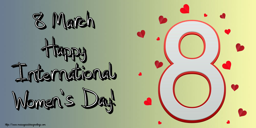 Women's Day 8 March Happy International Women's Day!
