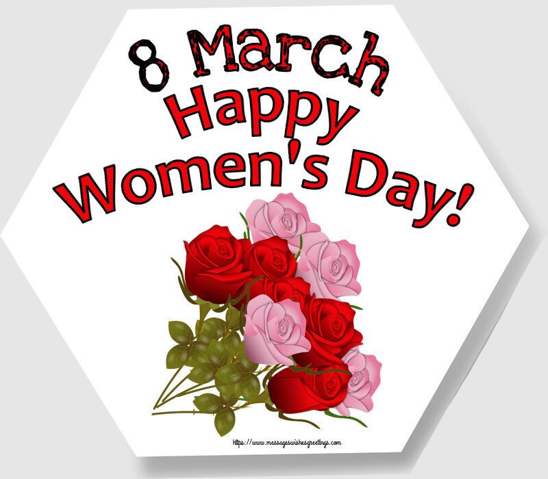 8 March Happy Women's Day!