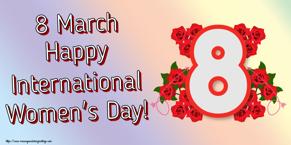 Women's Day 8 March Happy International Women's Day!