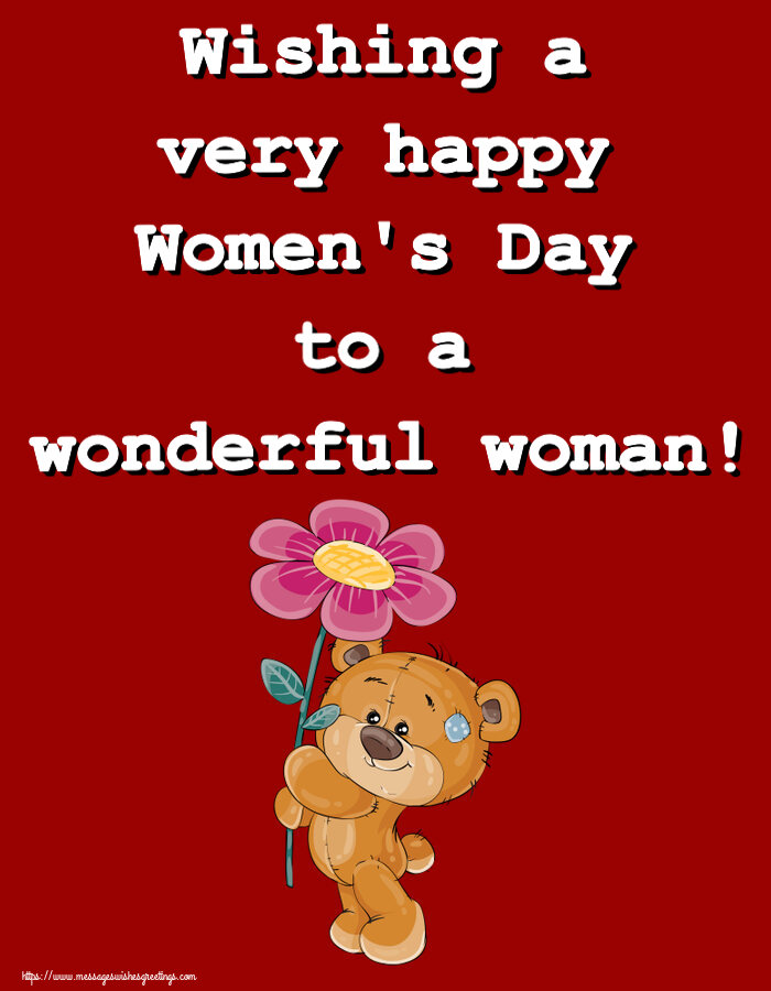 Wishing a very happy Women's Day to a wonderful woman!