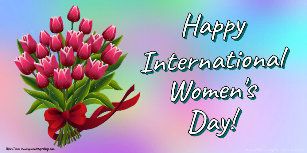 Happy International Women's Day!