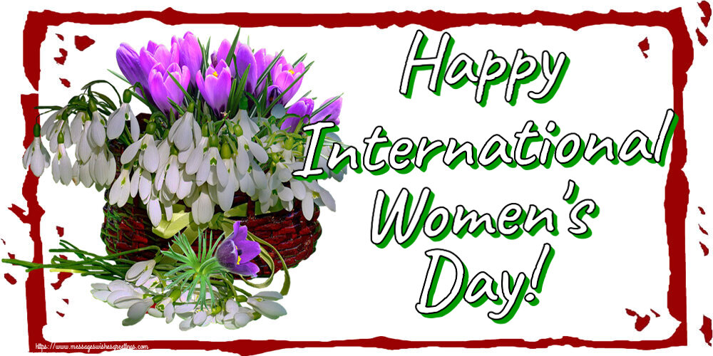 Women's Day Happy International Women's Day!