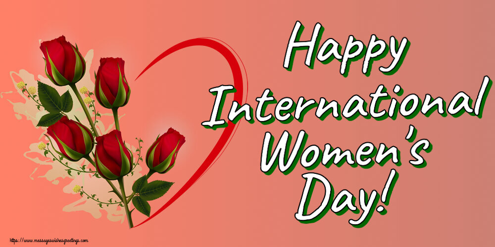Women's Day Happy International Women's Day!