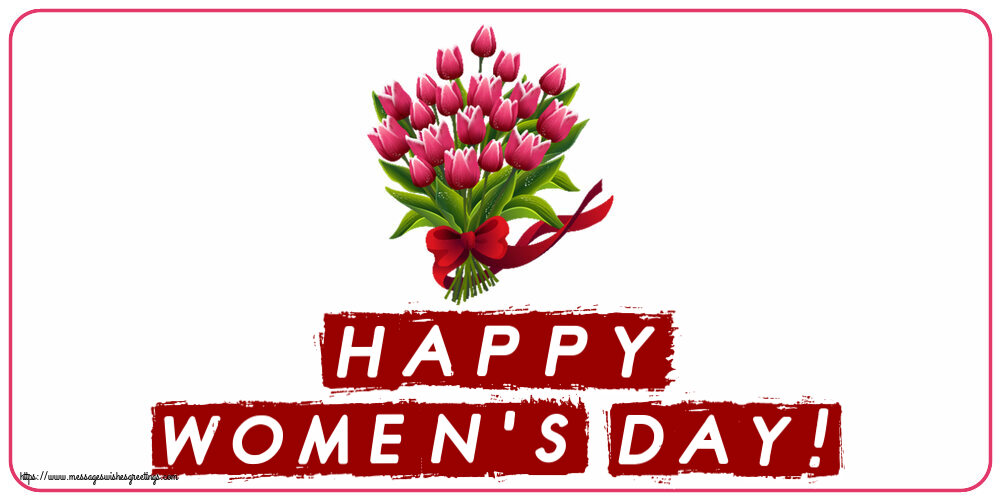 Happy Women's Day!