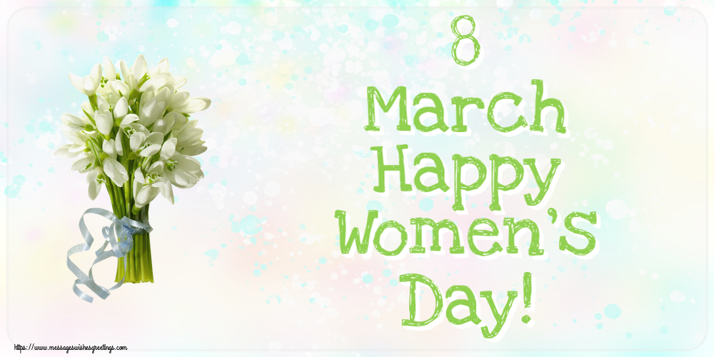 Women's Day 8 March Happy Women's Day!