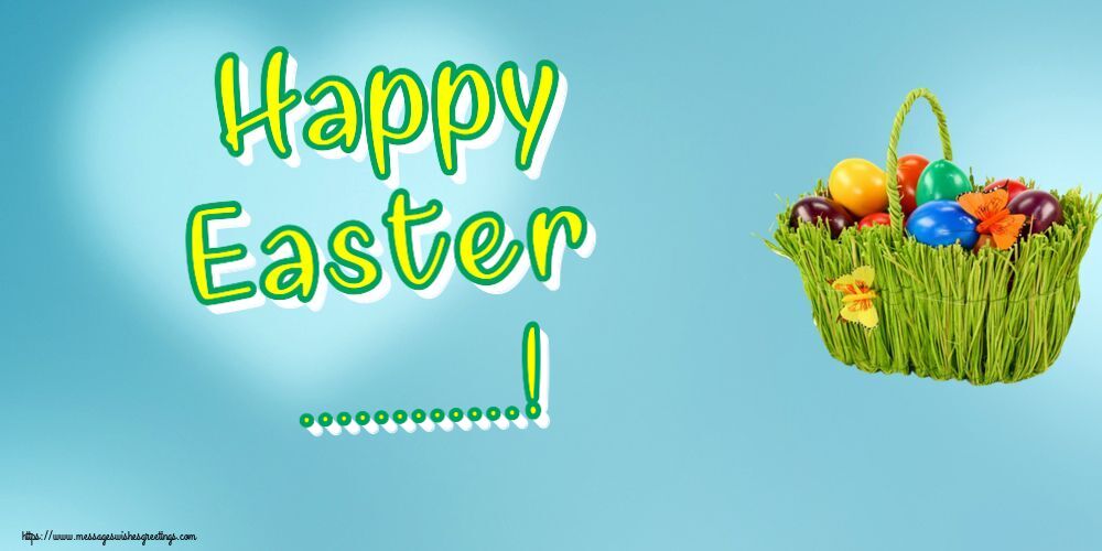 Custom Greetings Cards for Easter - Eggs | Happy Easter ...!