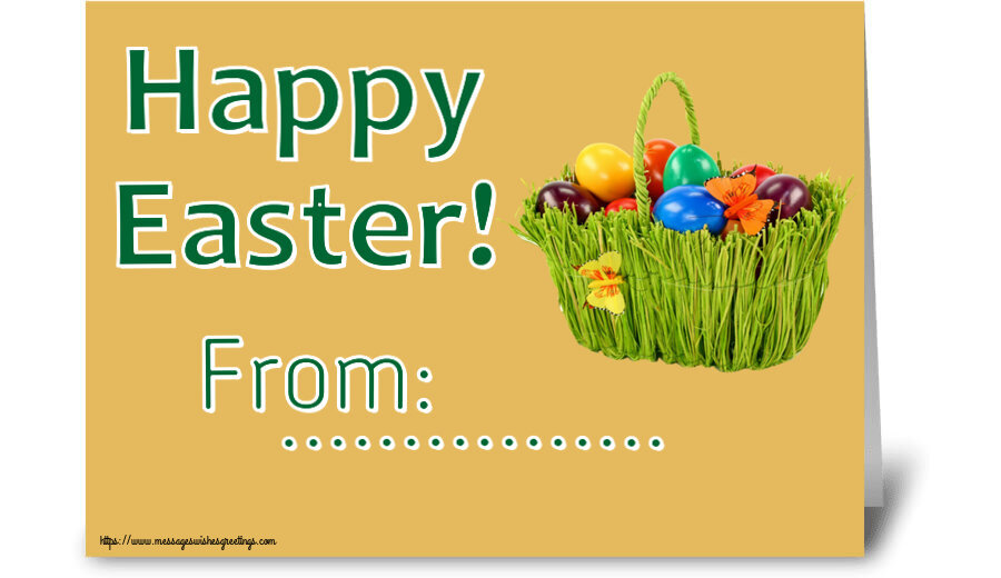 Custom Greetings Cards for Easter - Happy Easter! From: ...