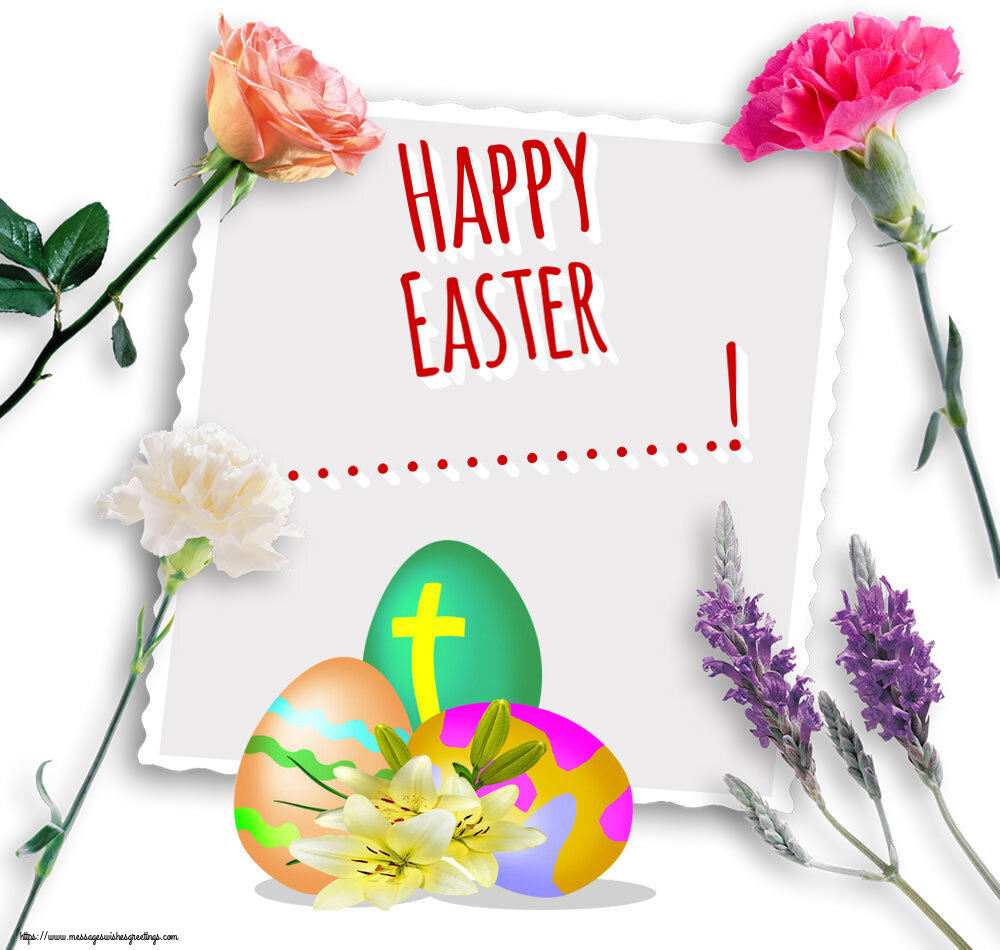Custom Greetings Cards for Easter - Eggs | Happy Easter ...!