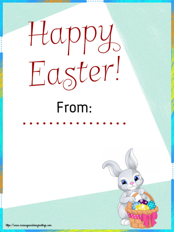 Custom Greetings Cards for Easter - Happy Easter! From: ...