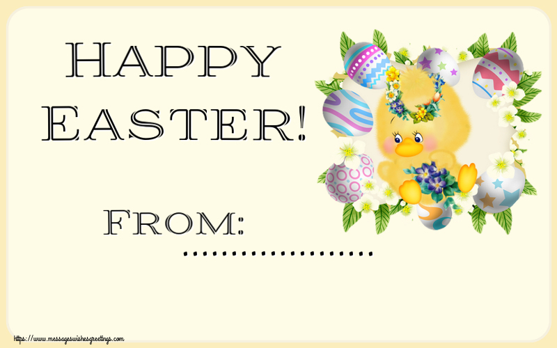 Custom Greetings Cards for Easter - Happy Easter! From: ...