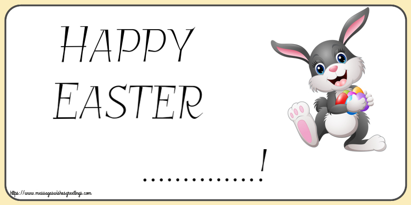 Custom Greetings Cards for Easter - Rabbit | Happy Easter ...!