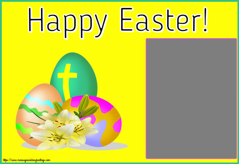 Custom Greetings Cards for Easter - Happy Easter! - Photo Frame