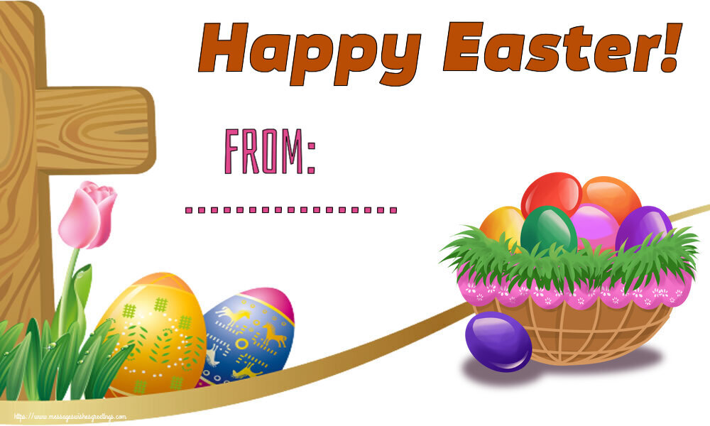 Custom Greetings Cards for Easter - Happy Easter! From: ...