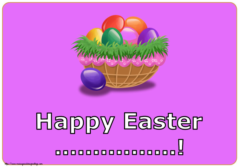 Custom Greetings Cards for Easter - Happy Easter ...!