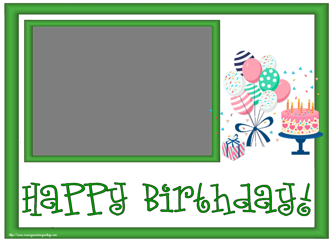 Custom Greetings Cards for kids - Happy Birthday! - Photo Frame