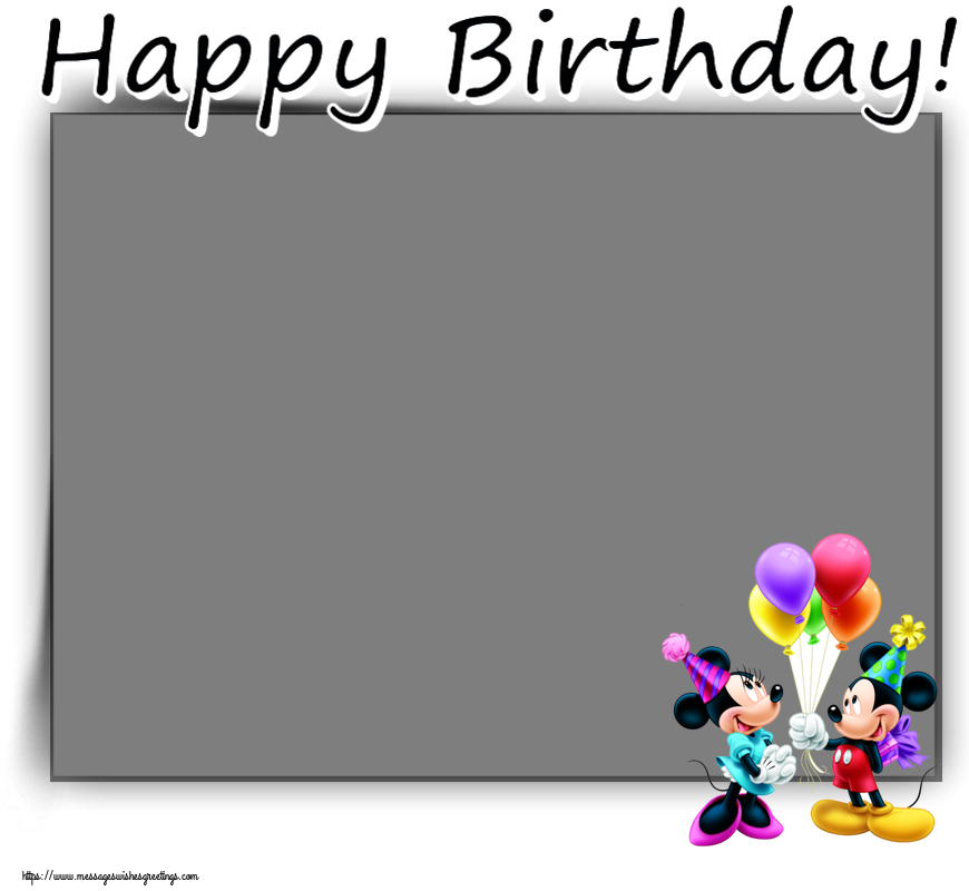 Custom Greetings Cards for kids - Happy Birthday! - Photo Frame ~ Mickey and Minnie mouse
