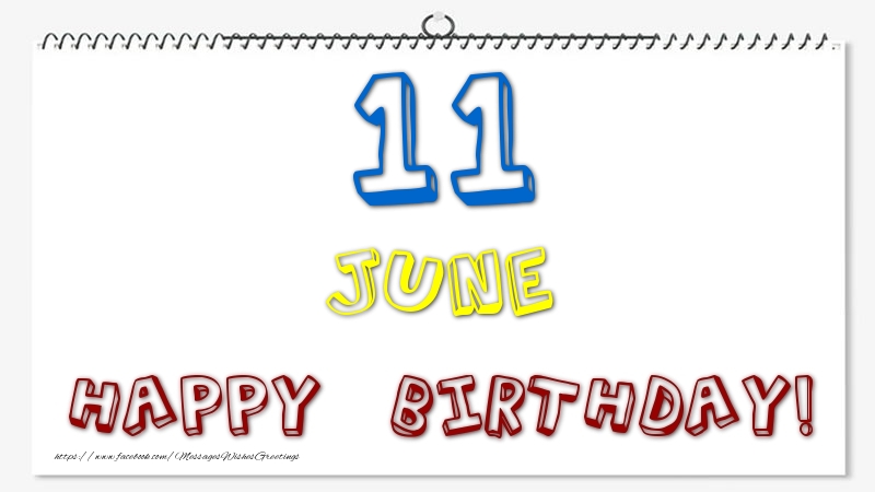 Greetings Cards of 11 June - 11 June - Happy Birthday!