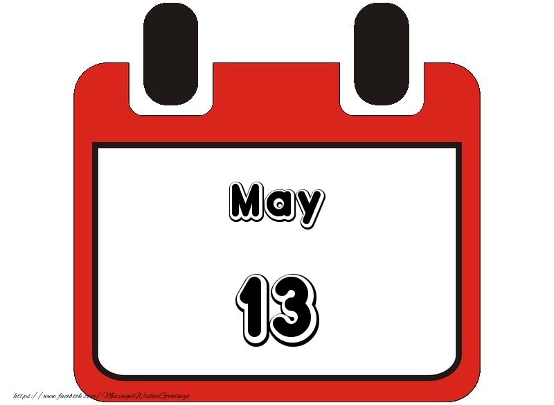 Greetings Cards of 13 May - May 13
