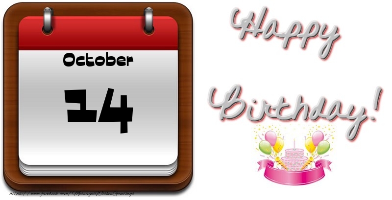 October 14 Happy Birthday!