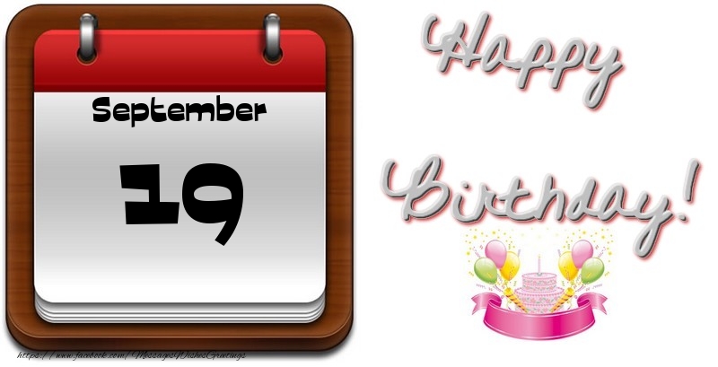 Greetings Cards of 19 September - September 19 Happy Birthday!