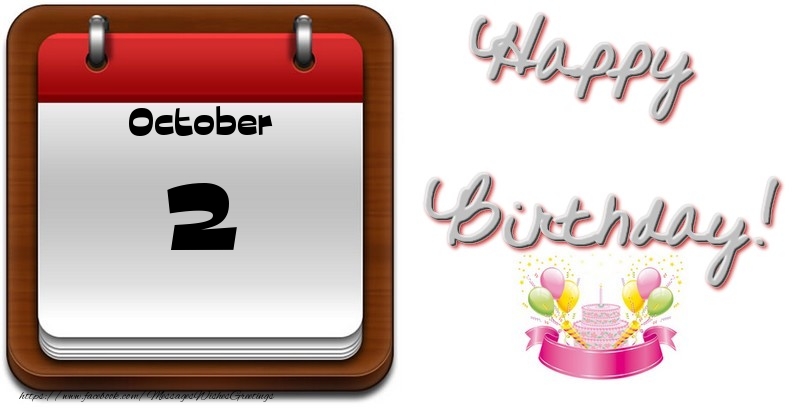 Greetings Cards of 2 October - October 2 Happy Birthday!